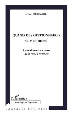 Quand des gestionnaires se mesurent