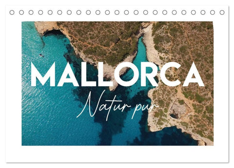Mallorca - Natur pur (Tischkalender 2027 DIN A5 quer), CALVENDO Monatskalender