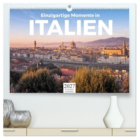 Einzigartige Momente in Italien. (hochwertiger Premium Wandkalender 2027 DIN A2 quer), Kunstdruck in Hochglanz