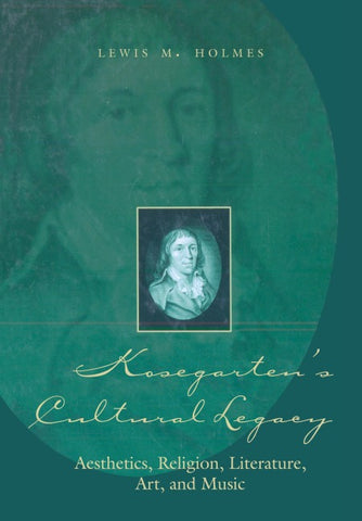Kosegarten’s Cultural Legacy