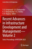 Recent Advances in Infrastructure Development and Management - Volume 2