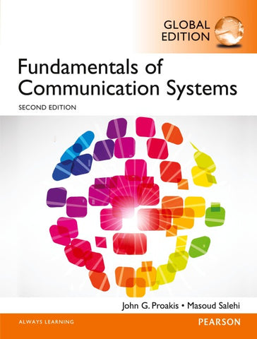 Fundamentals of Communication Systems, Global Edition