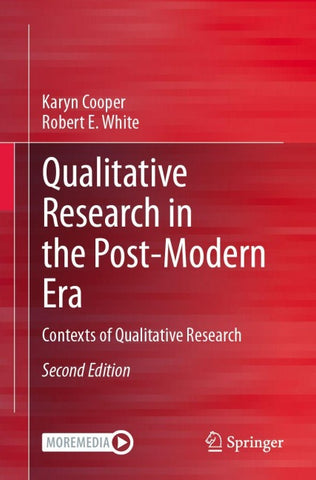 Qualitative Research in the Post-Modern Era