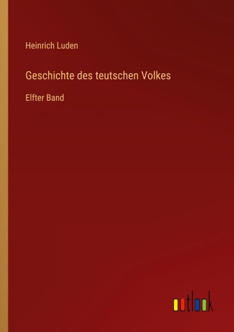 Geschichte des teutschen Volkes