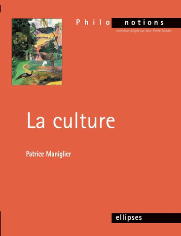 La culture