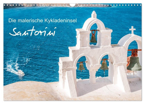 Santorini - Die malerische Kykladeninsel (Wandkalender 2027 DIN A3 quer), CALVENDO Monatskalender