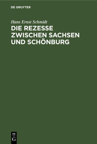 Die Rezesse zwischen Sachsen und Schönburg