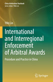 International and Interregional Enforcement of Arbitral Awards
