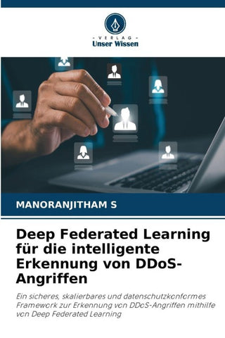 Deep Federated Learning für die intelligente Erkennung von DDoS-Angriffen
