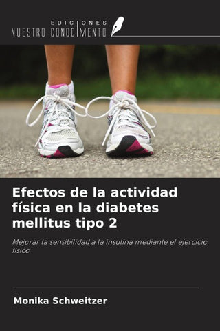 Efectos de la actividad física en la diabetes mellitus tipo 2