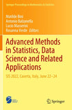 Advanced Methods in Statistics, Data Science and Related Applications