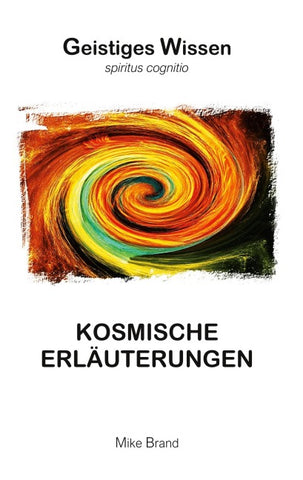 Kosmische Erläuterungen