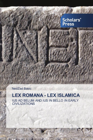 LEX ROMANA - LEX ISLAMICA