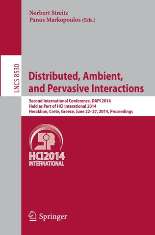 Distributed, Ambient, and Pervasive Interactions