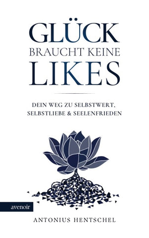 Glück braucht keine Likes