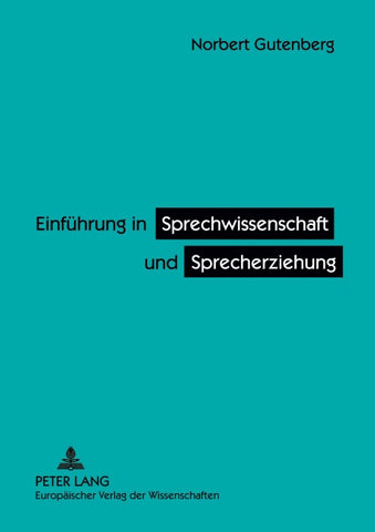 Einführung in Sprechwissenschaft und Sprecherziehung