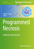 Programmed Necrosis
