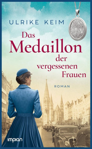 Das Medaillon der vergessenen Frauen