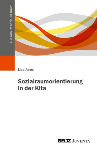 Sozialraumorientierung in der Kita