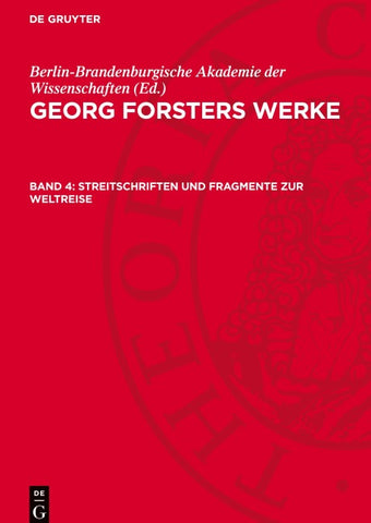 Streitschriften und Fragmente zur Weltreise