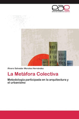 La Metáfora Colectiva