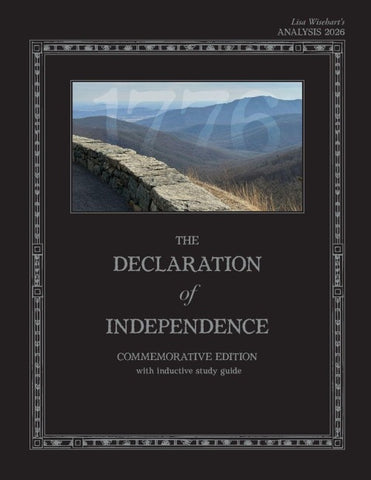 Lisa Wisehart's Analysis 2026 The Declaration of Independence