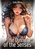 The Dinner of the Senses