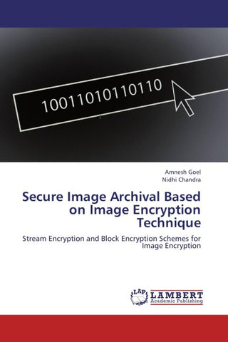 Secure Image Archival Based on Image Encryption Technique