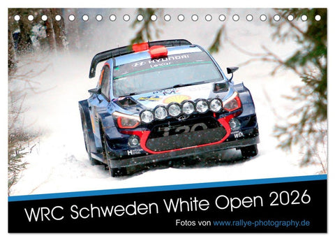 WRC Schweden White Open 2026 (Tischkalender 2026 DIN A5 quer), CALVENDO Monatskalender