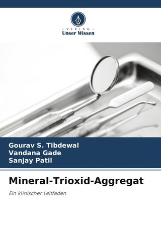 Mineral-Trioxid-Aggregat