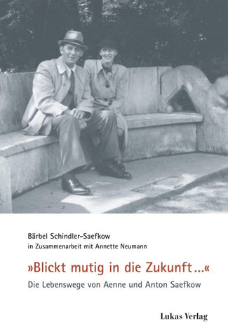 »Blickt mutig in die Zukunft …«