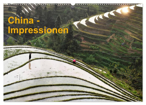 China-Impressionen (Wandkalender 2026 DIN A2 quer), CALVENDO Monatskalender