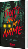 That's Not My Name