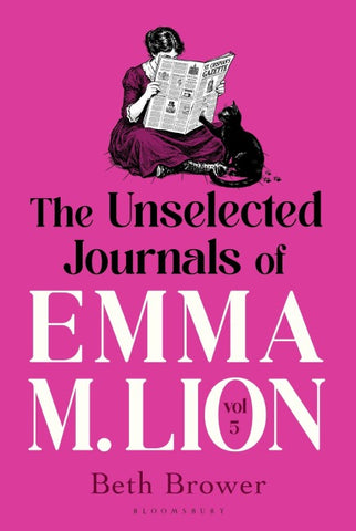 The Unselected Journals of Emma M. Lion, vol. 5