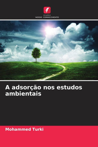 A adsorção nos estudos ambientais