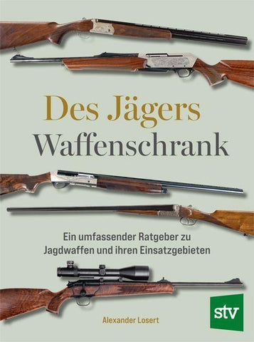 Des Jägers Waffenschrank