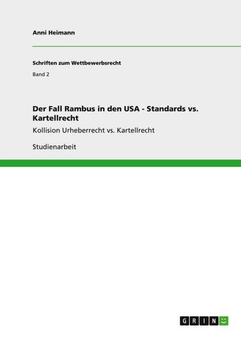 Der Fall Rambus in den USA - Standards vs. Kartellrecht