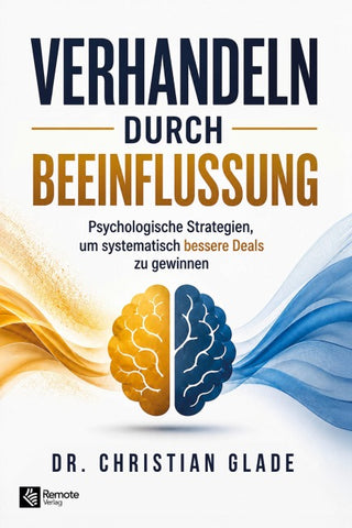 Verhandeln durch Beeinflussung