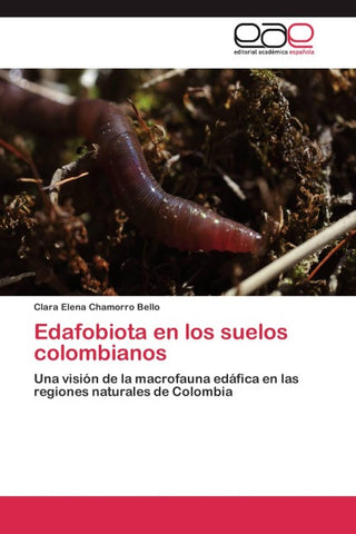 Edafobiota en los suelos colombianos
