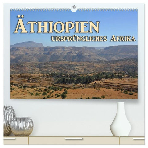 Äthiopien, ursprüngliches Afrika (hochwertiger Premium Wandkalender 2027 DIN A2 quer), Kunstdruck in Hochglanz