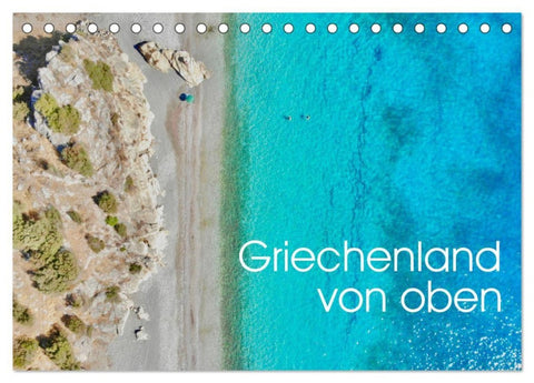Griechenland von oben (Tischkalender 2027 DIN A5 quer), CALVENDO Monatskalender