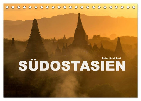 Südostasien (Tischkalender 2026 DIN A5 quer), CALVENDO Monatskalender
