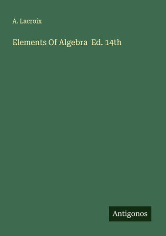 Elements Of Algebra  Ed. 14th