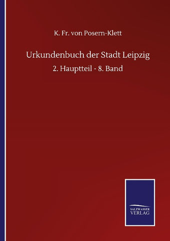 Urkundenbuch der Stadt Leipzig