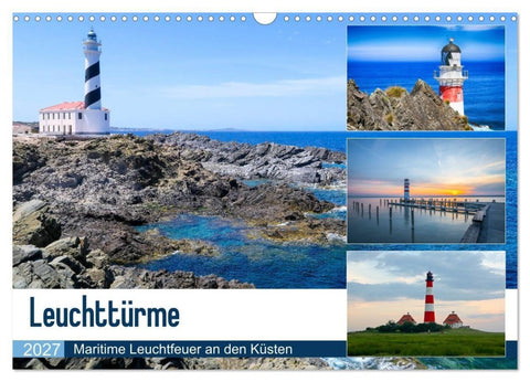 Leuchttürme - Maritime Leuchtfeuer an den Küsten (Wandkalender 2027 DIN A3 quer), CALVENDO Monatskalender