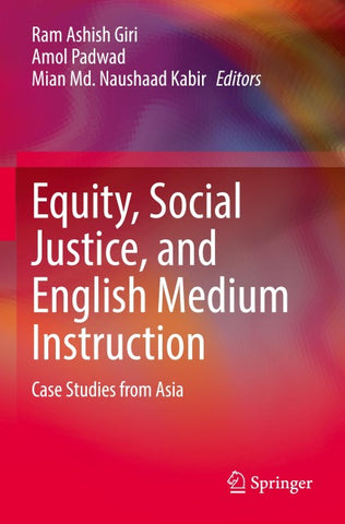 Equity, Social Justice, and English Medium Instruction