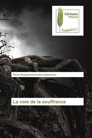 La voie de la souffrance