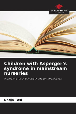 Children with Asperger's syndrome in mainstream nurseries