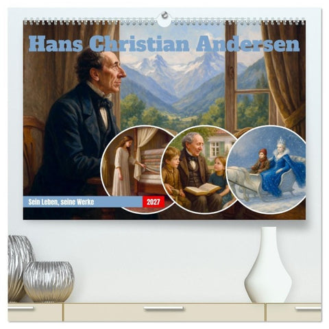 Hans Christian Andersen. Sein Leben, seine Werke (hochwertiger Premium Wandkalender 2027 DIN A2 quer), Kunstdruck in Hochglanz