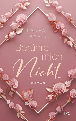 Berühre mich. Nicht.